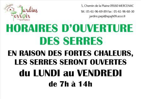 horaire ouverture SERRES CANICULE 24-06-19
